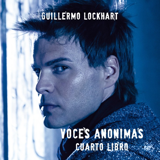 Voces Anónimas. Historias y leyendas del universo mágico IV - Guillermo Lockhart