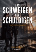 Cover-Bild zum Titel 'Das Schweigen der Schuldigen' von 'Dirk Massing'