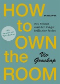 Cover-Bild zum Titel 'How to own the room' von 'Viv Groskop'