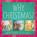 Why Christmas? - Barbara Reaoch