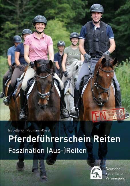Pferdeführerschein Reiten - Isabelle von Neumann-Cosel