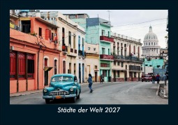 Cover-Bild zum Titel 'Städte der Welt 2027 Fotokalender DIN A5' von 'Tobias Schmitt, Kevin Heber'