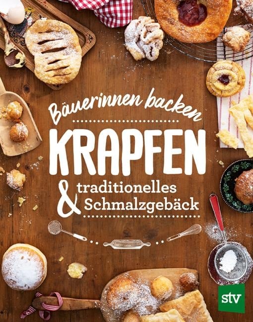 Bäuerinnen backen Krapfen & traditionelles Schmalzgebäck - 