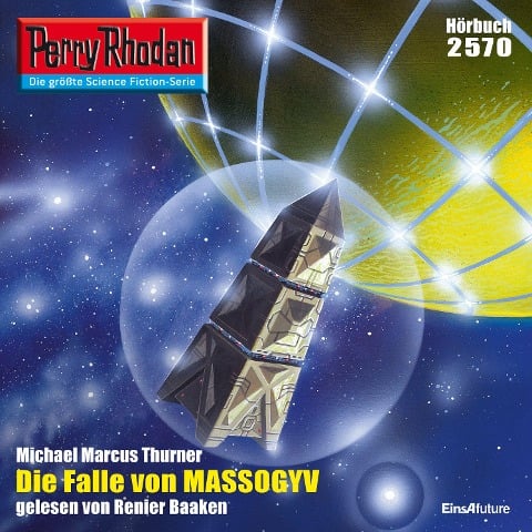 Perry Rhodan 2570: Die Falle von MASSOGYV - Michael Marcus Thurner