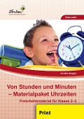 Von Stunden und Minuten - Materialpaket Uhrzeiten (PR) - Annette Szugger