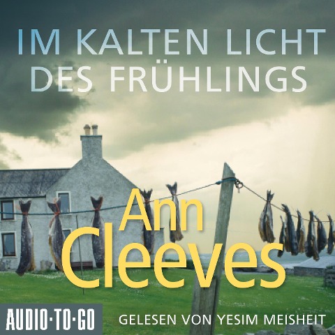 Im kalten Licht des Frühlings - Ann Cleeves