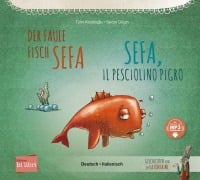 Cover-Bild zum Titel 'Der faule Fisch Sefa (Deutsch-Italienisch)' von 'Tülin Kozikoglu'