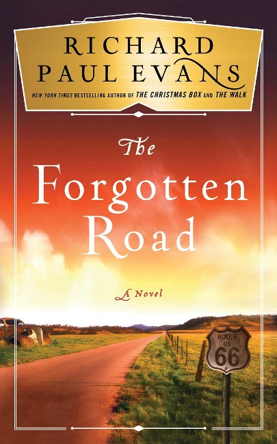 The Forgotten Road - Richard Paul Evans