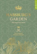 Cover-Bild zum Titel 'Habsburg's Garden' von 'Herta Margarete Habsburg-Lothringen'
