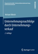 Cover-Bild zum Titel 'Unternehmungsnachfolge durch Unternehmungsverkauf' von 'Michael Olbrich'