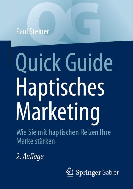 Quick Guide Haptisches Marketing - Paul Steiner
