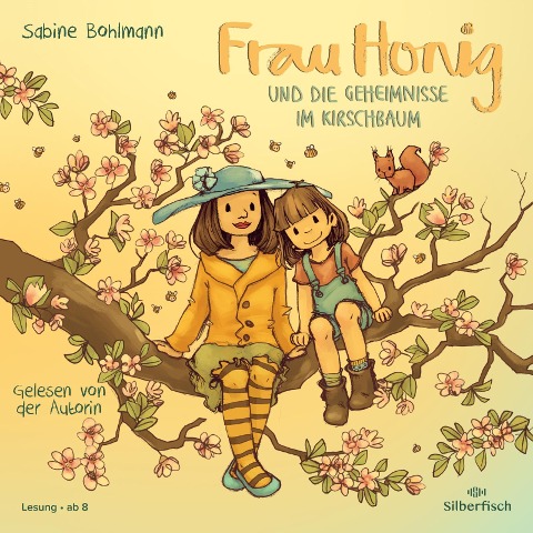 Frau Honig: Frau Honig und die Geheimnisse im Kirschbaum - Sabine Bohlmann