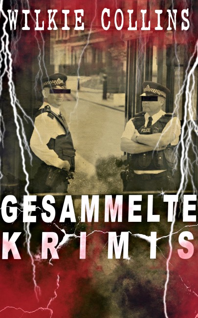 Gesammelte Krimis - Wilkie Collins