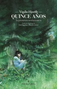 Cover-Bild zum Titel 'Quince Anos' von 'Vigdis Hjorth'