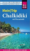 Reise Know-How MeinTrip Chalkidiki mit Thessaloníki - Daniel Krasa