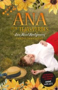 Cover-Bild zum Titel 'Ana La de Tejas Verdes 4. Ana La de Alamos Ventosos' von 'Lucy Maud Montgomery'