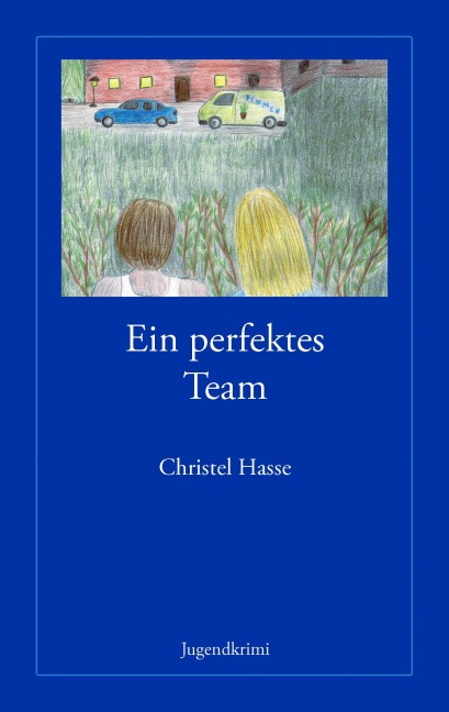 Ein perfektes Team - Christel Hasse