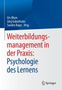 Cover-Bild zum Titel 'Weiterbildungsmanagement in der Praxis: Psychologie des Lernens' von ''