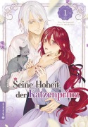 Cover-Bild zum Titel 'Seine Hoheit, der Katzenprinz 01' von 'Oto Nagatsuki, Himako Neko'