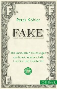 Cover-Bild zum Titel 'FAKE' von 'Peter Köhler'