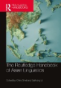 Cover-Bild zum Titel 'The Routledge Handbook of Asian Linguistics' von ''