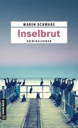 Cover-Bild zum Titel 'Inselbrut' von 'Maren Schwarz'