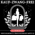 Cover-Bild zum Titel 'Kauf-Zwang-Frei' von 'Dieter Eisfeld'