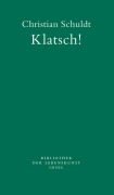 Cover-Bild zum Titel 'Klatsch!' von 'Christian Schuldt'