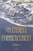Cover-Bild zum Titel 'Un éternel commencement, tome 2' von 'Marie H. Marathée'