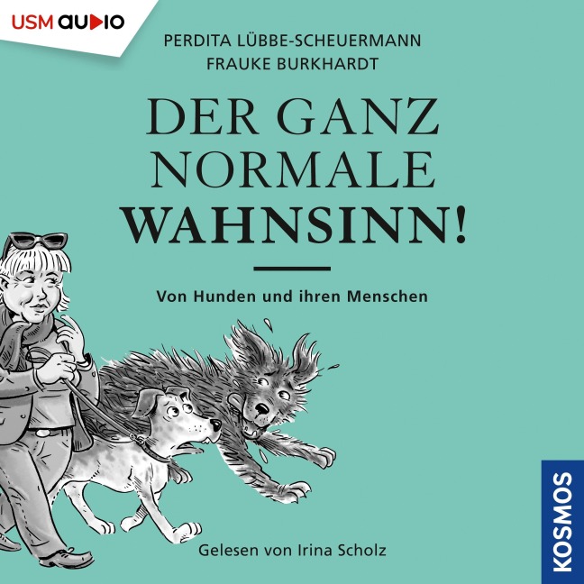 Der ganz normale Wahnsinn! - Frauke Burkhardt, Perdita Lübbe-Scheuermann