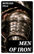 Men of Iron - Howard Pyle