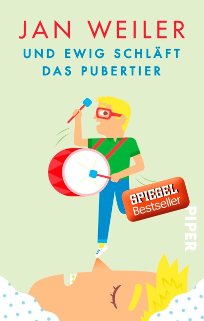 Und ewig schläft das Pubertier - Jan Weiler