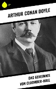 Das Geheimnis von Cloomber-Hall - Arthur Conan Doyle