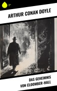 Cover-Bild zum Titel 'Das Geheimnis von Cloomber-Hall' von 'Arthur Conan Doyle'