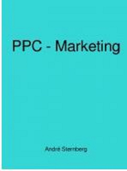 PPC - Marketing - Andre Sternberg