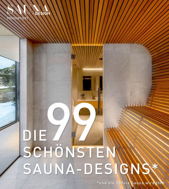 DIE 99 SCHÖNSTEN SAUNA-DESIGNS (und die 100ste Sauna wird Ihre) - 