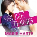 A Sure Thing Lib/E - Marie Harte