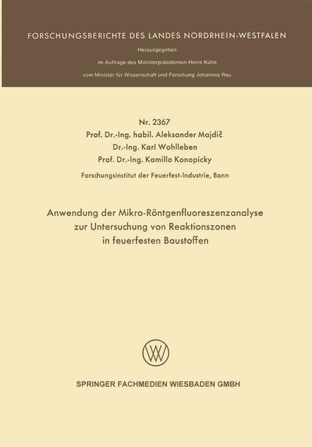 Anwendung der Mikro-Röntgenfluoreszenzanalyse zur Untersuchung von Reaktionszonen in feuerfesten Baustoffen - Aleksander Majdi