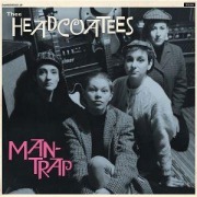Cover-Bild zum Titel 'Man-Trap' von 'Thee Headcoatees'