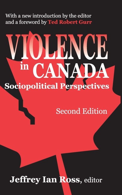 Violence in Canada - Jeffrey Ross