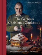 Cover-Bild zum Titel 'The German Christmas Cookbook' von 'Jurgen Krauss'