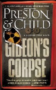 Cover-Bild zum Titel 'Gideon's Corpse' von 'Douglas Preston, Lincoln Child'
