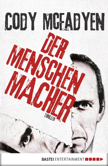 Der Menschenmacher - Cody Mcfadyen