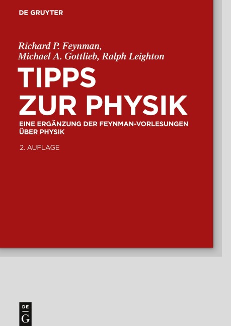 Tipps zur Physik - Richard P. Feynman, Michael A. Gottlieb, Ralph Leighton
