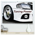 Tuning Power (hochwertiger Premium Wandkalender 2025 DIN A2 quer), Kunstdruck in Hochglanz - Karin Sigwarth