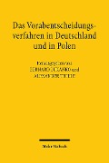 Das Vorabentscheidungsverfahren in Deutschland und in Polen - 