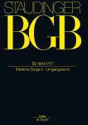 Cover-Bild zum Titel 'J. von Staudingers Kommentar zum Bürgerlichen Gesetzbuch mit Einführungsgesetz und Nebengesetzen, §§ 1684-1717' von ''