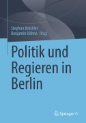 Cover-Bild zum Titel 'Politik und Regieren in Berlin' von ''