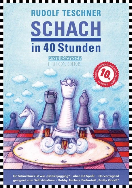 Schach in 40 Stunden - Rudolf Teschner