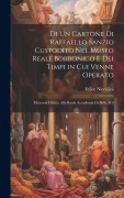 Cover-Bild zum Titel 'Di Un Cartone Di Raffaello Sanzio Custodito Nel Museo Reale Borbonico E Dei Timpi in Cui Venne Operato' von 'Felice Niccolini'